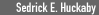 Sedrick E. Huckaby