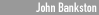 John Bankston